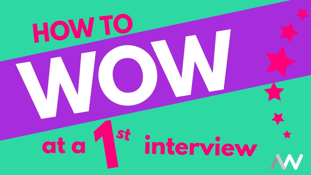 A thumbnail displaying how to wow at a 1st interview