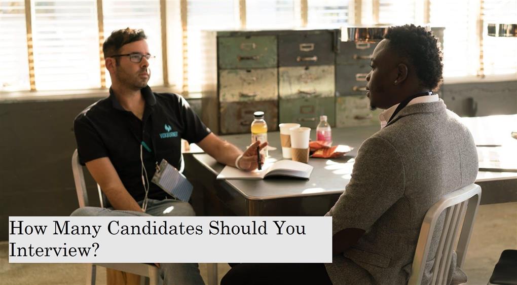 A graphic image displaying how many candidates you should interview