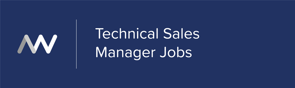 Technical Sales Manager Recruitment Jobs Aaron Wallis Sales Recruitment